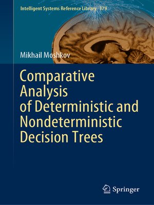 cover image of Comparative Analysis of Deterministic and Nondeterministic Decision Trees